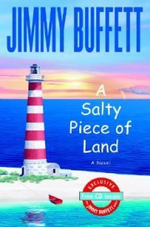 Salty Piece of Land by Jimmy Buffett 2004, Hardcover