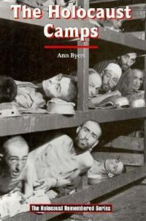  The Holocaust Remembered Series by Ann Byers 1998, Hardcover