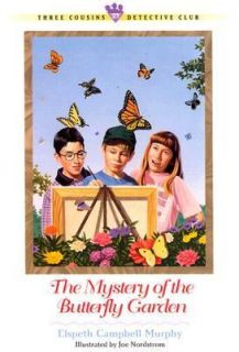The Mystery of the Butterfly Garden No. 23 by Elspeth Campbell Murphy 