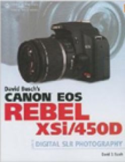 Canon EOS Digital Rebel XSI 450 Digital SLR Photography by David D 