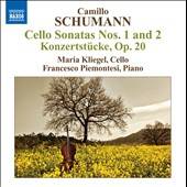 Camillo Schumann Cello Sonatas Nos. 1 and 2 Konzertstücke, Op. 20 by 