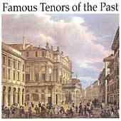 Famous Tenors of the Past by Jussi Björling, Enrico Caruso, Bernardo 