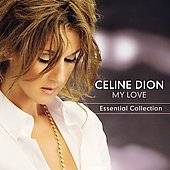 My Love Essential Collection by Celine Dion CD, Oct 2008, Columbia USA 
