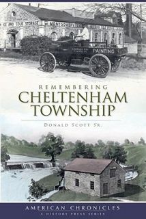 Remembering Cheltenham Township by Donald Scott 2009, Other Paperback 