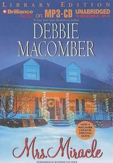 Mrs. Miracle by Debbie Macomber 2009, CD, Unabridged