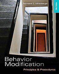 Behavior Modification 5E by Raymond G.Miltenberger (5th)