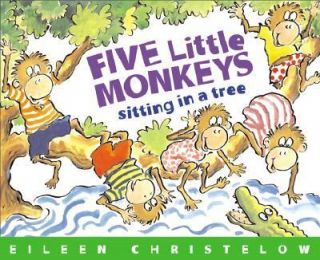 Five Little Monkeys Sitting in a Tree by Eileen Christelow 1999, Board 