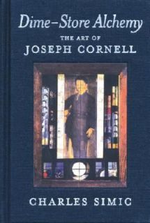   The Art of Joseph Cornell by Charles Simic 2006, Hardcover