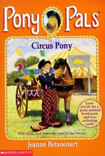 Circus Pony No. 11 by Jeanne Betancourt 1996, Paperback