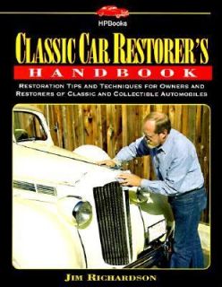 The Classic Car Restorers Handbook General Restoration Tips and 
