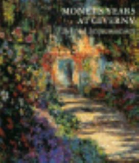Monets Years at Giverny Beyond Impressionism by Daniel Wildenstein 