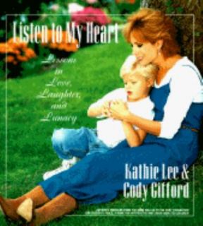   Lunacy by Cody Gifford and Kathie Lee Gifford 1995, Hardcover