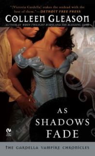 As Shadows Fade by Colleen Gleason 2009, Paperback