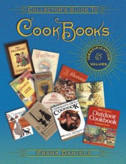 Collectors Guide to Cookbooks by Frank Daniels 2004, UK Paperback 