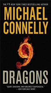 Nine Dragons by Michael Connelly 2010, Paperback