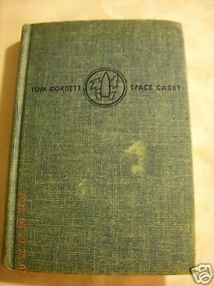 1952 TOM CORBETT SPACE CADET STAND BY FOR MARS CAREY ROCKWELL V. GOOD 
