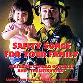 Safety Songs For Your Family by Conrad Gonzales CD, Sep 2007, S.A.F.E 