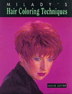 Hair Coloring Techniques by Louise Cotter 1993, Paperback