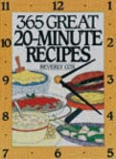 365 Great 20 Minute Recipes by Beverly Cox 1995, Hardcover