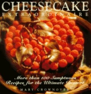   for the Ultimate Dessert by Mary Crownover 1994, Paperback