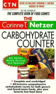 The Corinne T. Netzer Carbohydrate Counter by Corinne T. Netzer 1998 