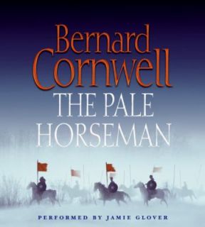 The Pale Horseman No. 2 by Bernard Cornwell 2006, CD, Abridged
