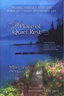  of Quiet Rest Finding Intimacy with God Through a Daily Devotional 