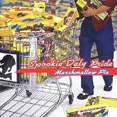 Marshmallow Pie by Spookie Daly Pride CD, Mar 2004, Fun