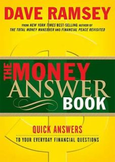   to Everyday Financial Questions by Dave Ramsey 2005, Paperback