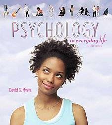 Psychology in Everyday Life by David G. Meyers 2011, Paperback