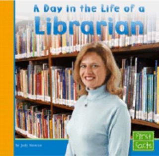 Day in the Life of a Librarian by Judy Monroe 2004, Hardcover