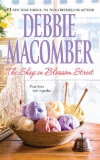 The Shop on Blossom Street by Debbie Macomber 2010, Paperback