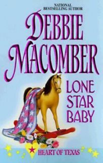 Lone Star Baby by Debbie Macomber 1998, Paperback