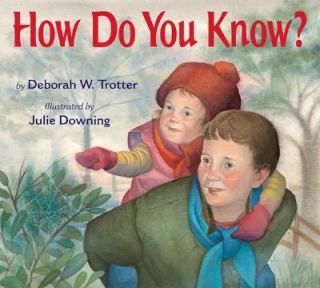 How Do You Know by Deborah W. Trotter 2006, Reinforced