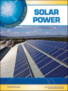 Solar Power by Debra Voege, Richard Hantula and Inc. Staff Science 