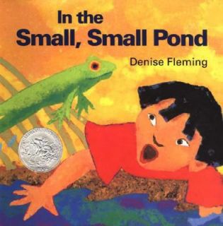 In the Small, Small Pond by Denise Fleming 2007, Paperback