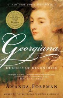 Georgiana, Duchess of Devonshire by Amanda Foreman 2001, Paperback 