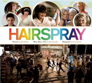 Hairspray by Diana Landau 2007, Hardcover