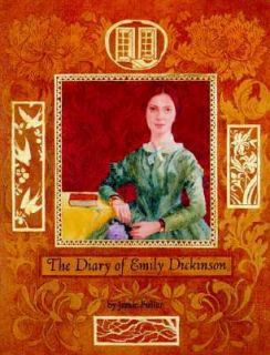 The Diary of Emily Dickinson by Jamie Fuller 1993, Hardcover