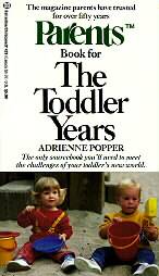 The Toddler Years by Dodi Schultz and Vincent J. Fontana 1986 