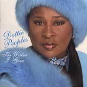 The Water I Give by Dottie Peoples CD, Nov 2003, Atlanta International 