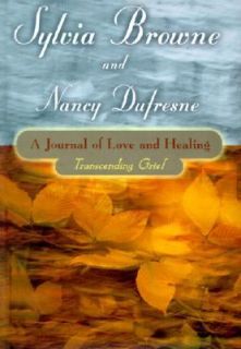   Grief by Nancy Dufresne and Sylvia Browne 2001, Other