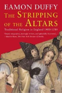   Religion in England, 1400 1580 by Eamon Duffy 2005, Paperback