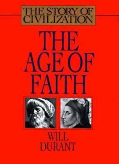   The Age of Faith Vol. 4 by Will Durant 1993, Hardcover