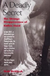   Disappearance of Kathie Durst by Matt Birkbeck 2002, Hardcover