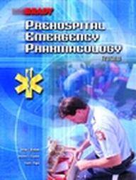 Prehospital Emergency Pharmacology by Frank J. Papa, Dwayne E. Clayden 