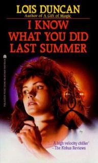Know What You Did Last Summer by Lois Duncan 1990, Paperback