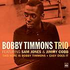   is Bobby Timmons + Easy Does It + bonus track by Timmons, Bobby Trio