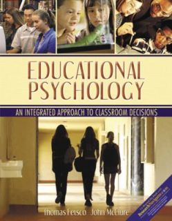 Educational Psychology An Integrated Approach to Classroom Decisions 