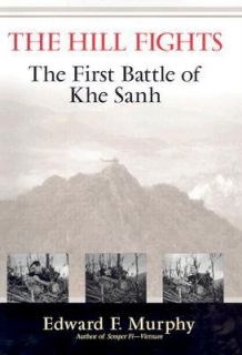  First Battle of Khe Sanh by Edward F. Murphy 2003, Hardcover
